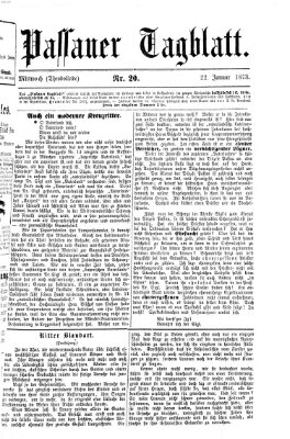 Passauer Tagblatt Mittwoch 22. Januar 1873