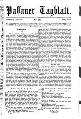 Passauer Tagblatt Donnerstag 13. März 1873