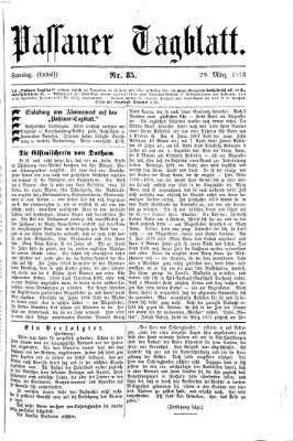 Passauer Tagblatt Samstag 29. März 1873