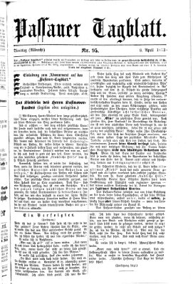 Passauer Tagblatt Dienstag 8. April 1873