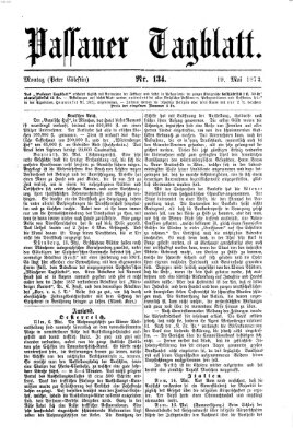 Passauer Tagblatt Montag 19. Mai 1873