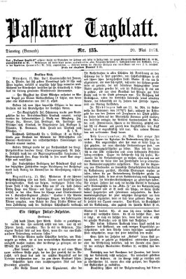 Passauer Tagblatt Dienstag 20. Mai 1873