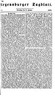 Regensburger Tagblatt Dienstag 2. Januar 1872