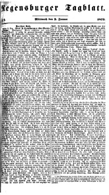 Regensburger Tagblatt Mittwoch 3. Januar 1872