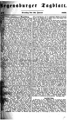 Regensburger Tagblatt Dienstag 16. Januar 1872