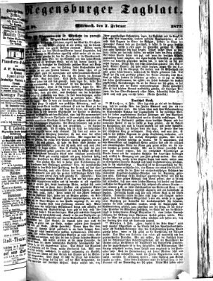 Regensburger Tagblatt Mittwoch 7. Februar 1872