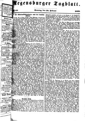 Regensburger Tagblatt Sonntag 18. Februar 1872