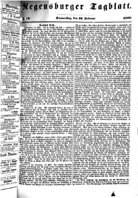 Regensburger Tagblatt Donnerstag 22. Februar 1872