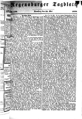 Regensburger Tagblatt Samstag 25. Mai 1872