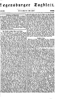 Regensburger Tagblatt Mittwoch 19. Juni 1872