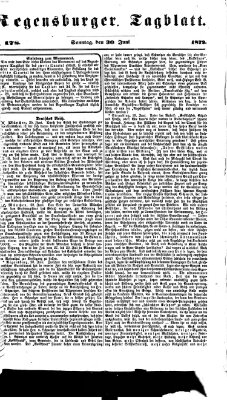 Regensburger Tagblatt Sonntag 30. Juni 1872