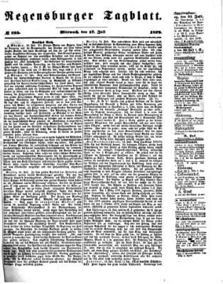 Regensburger Tagblatt Mittwoch 17. Juli 1872