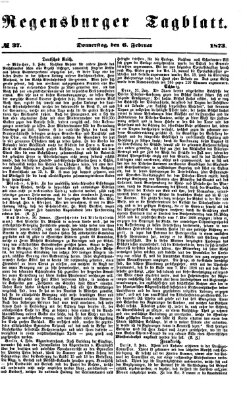 Regensburger Tagblatt Donnerstag 6. Februar 1873