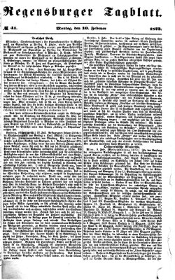 Regensburger Tagblatt Montag 10. Februar 1873