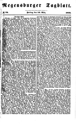 Regensburger Tagblatt Freitag 14. März 1873