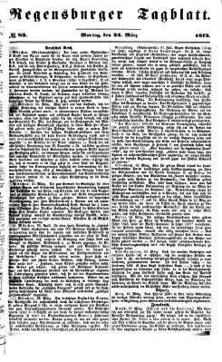 Regensburger Tagblatt Montag 24. März 1873