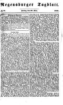 Regensburger Tagblatt Freitag 28. März 1873