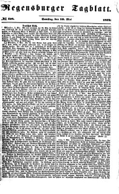 Regensburger Tagblatt Samstag 10. Mai 1873