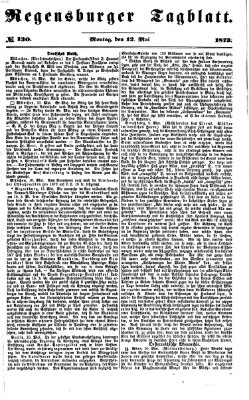 Regensburger Tagblatt Montag 12. Mai 1873