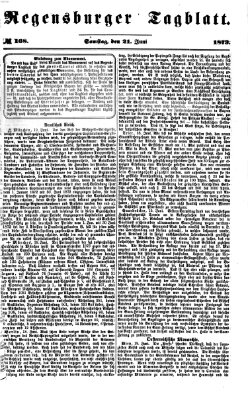 Regensburger Tagblatt Samstag 21. Juni 1873