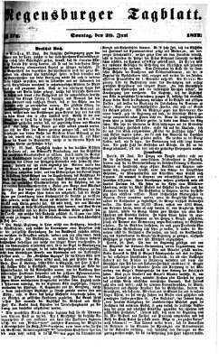 Regensburger Tagblatt Sonntag 29. Juni 1873