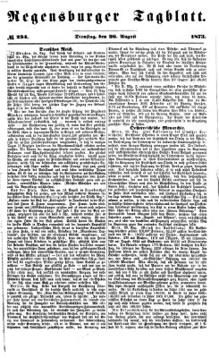 Regensburger Tagblatt Dienstag 26. August 1873