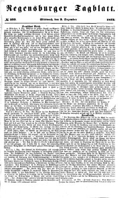 Regensburger Tagblatt Mittwoch 3. Dezember 1873