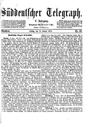 Süddeutscher Telegraph Freitag 12. Januar 1872