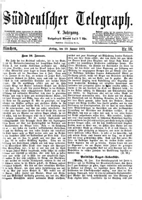 Süddeutscher Telegraph Freitag 19. Januar 1872