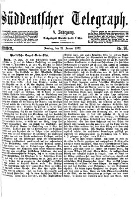 Süddeutscher Telegraph Sonntag 21. Januar 1872