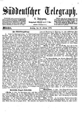 Süddeutscher Telegraph Sonntag 18. Februar 1872