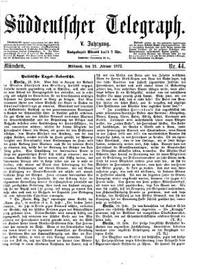 Süddeutscher Telegraph Mittwoch 21. Februar 1872