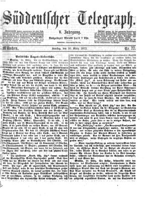 Süddeutscher Telegraph Samstag 30. März 1872