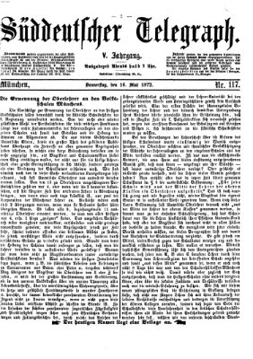 Süddeutscher Telegraph Donnerstag 16. Mai 1872