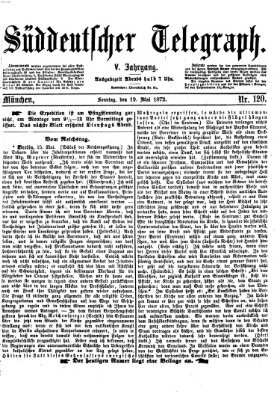 Süddeutscher Telegraph Sonntag 19. Mai 1872