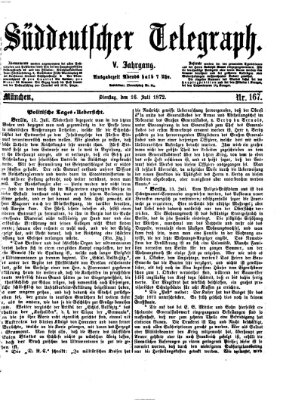 Süddeutscher Telegraph Dienstag 16. Juli 1872