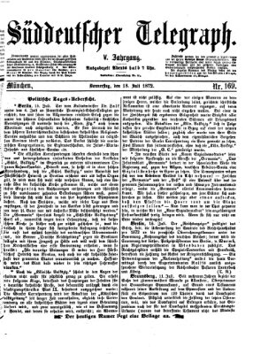 Süddeutscher Telegraph Donnerstag 18. Juli 1872