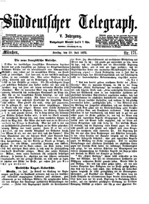 Süddeutscher Telegraph Samstag 20. Juli 1872