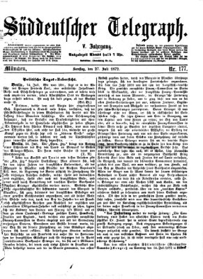 Süddeutscher Telegraph Samstag 27. Juli 1872