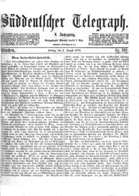 Süddeutscher Telegraph Freitag 2. August 1872