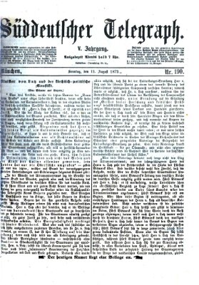 Süddeutscher Telegraph Sonntag 11. August 1872