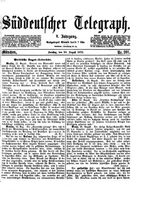 Süddeutscher Telegraph Samstag 24. August 1872