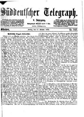 Süddeutscher Telegraph Freitag 11. Oktober 1872