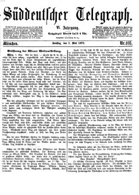 Süddeutscher Telegraph Samstag 3. Mai 1873