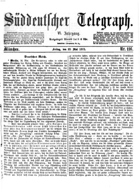 Süddeutscher Telegraph Freitag 16. Mai 1873