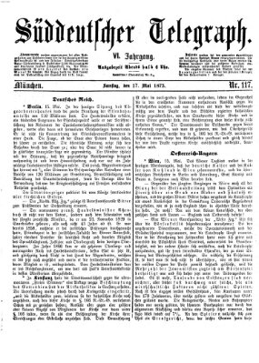 Süddeutscher Telegraph Samstag 17. Mai 1873