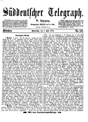 Süddeutscher Telegraph Donnerstag 5. Juni 1873