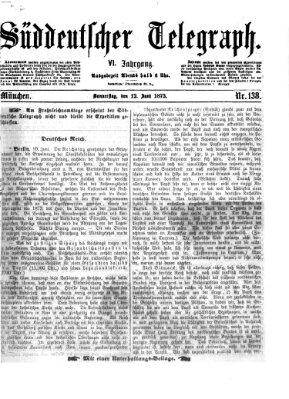 Süddeutscher Telegraph Donnerstag 12. Juni 1873