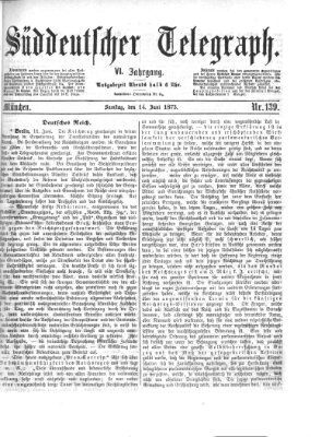 Süddeutscher Telegraph Samstag 14. Juni 1873