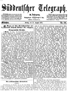 Süddeutscher Telegraph Freitag 15. August 1873